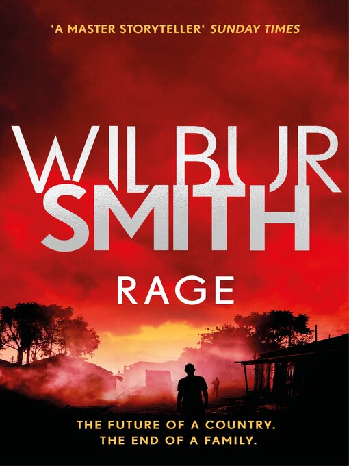 Title details for Rage by Wilbur Smith - Wait list